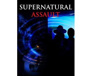 Supernatural Assault