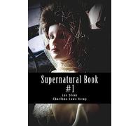 Supernatural Book: A Paranormal Magazine Production