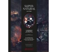 Supernatural: A Compendium of Esoteric and Occult Art