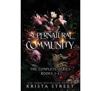 Supernatural Community: The Complete Series (Books 1-4)