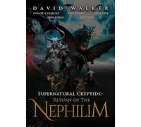Supernatural Cryptids: Return of the Nephilim