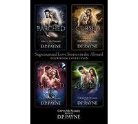 Supernatural Love Stories in the Absurd: Four Book Collection