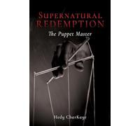Supernatural Redemption: The Puppet Master: 0