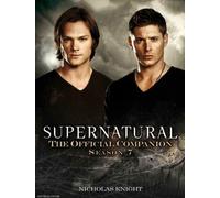 Supernatural - The Official Companion Season 7 by Nicholas Knight ( 2012 )