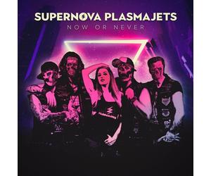 SUPERNOVA PLASMAJETS - NOW OR NEVER (LIMITED TRANSPARENT BLUE LP) VINYL LP NEW
