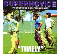 Supernovice - Timely