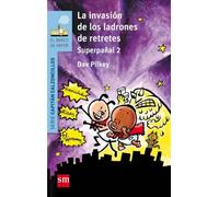 Superpañal 2. La invasión de los ladrones de retretes