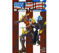 Superpatriot: Liberty and Justice