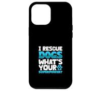 Superpower Dog Rescue Case for iPhone 12 Pro Max