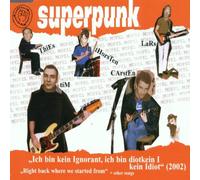 Superpunk - Ich Bin Kein Ignorant, Ic