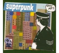 Superpunk - Why Not? (Reissue) [VINYL]