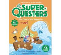 SuperQuesters: The Case of the Angry Sea: 4