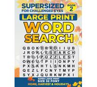 SUPERSIZED FOR CHALLENGED EYES: Large Print Word Search Puzzles for the Visually Impaired: 2