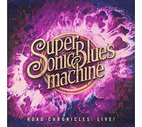 Supersonic Blues Machine - Road Chronicles: Live!