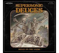 Supersonic Deuces - Deuce On The Loose