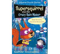 Supersquirrel and the Crazy Rain Maker (Puzzle Stories)
