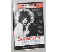 Superstar In A Housedress: The LIfe and Legend of Jackie Curtis