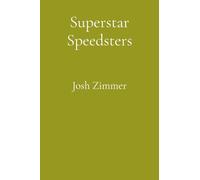 Superstar Speedsters: Short Story Collection