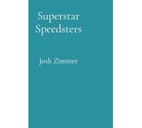 Superstar Speedsters: Volume 2