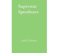 Superstar Speedsters: Volume 2: 2026 Edition