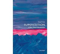 Superstition: A Very Short Introduction