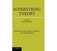 Superstring Theory : 25th Anniversary Edition