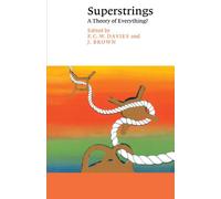 Superstrings: A Theory of Everything? (Canto)