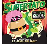 Supertato: Presents Jack and the Beanstalk : - a show-stopping gift this Christmas!