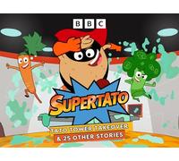 Supertato: Tato Tower Takeover & 25 Other Stories