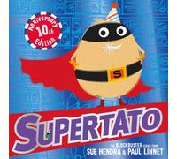 Supertato: Tenth Anniversary Edition