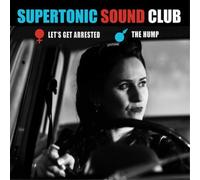 Supertonic Sound Club Let's Get Arrested (Vinyl) 7" Single