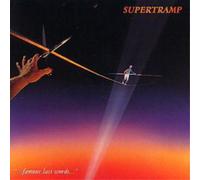 Supertramp - "...Famous Last Words..." [Remastered] (2003) CD NEW SPEEDYPOST
