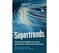 Supertrends - Facts and Insights to Future Proof your Sales and Marketing