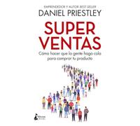 Superventas: Cómo hacer que la gente haga cola para comprar tu producto