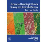 Supervised Learning in Remote Sensing and Geospatial Science