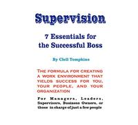 Supervision: 7 Essentials for the Successful Boss: Volume 1
