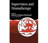 Supervision and Dramatherapy