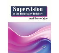 Supervision in the Hospitality Industry