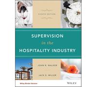 Supervision in the Hospitality Industry, Student Study Guide