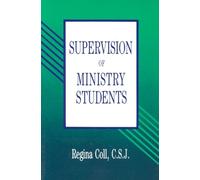Supervision Of Ministry Students (From the Interfaith Sexual Trauma Institute)