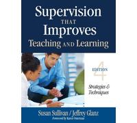Supervision That Improves Teaching and Learning : Strategies and Techniques