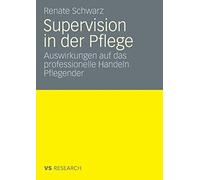 Schwarz - Supervision und professionelles Handeln Pflegender - New pap - N555z
