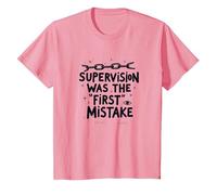 Supervision was The First Mistake Funny Work Quote T-Shirt, Kids, Pink, 3 Years