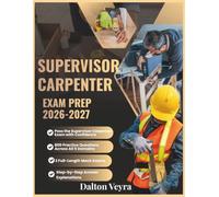 Supervisor Carpenter Exam Prep 2026-2027: Pass the NYC DCAS Exam with Confidence: 800 Practice Questions Across All 5 Domains, 2 Full-Length Mock Exams, and Step-by-Step Answer Explanations