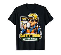 Supervisor Mornings My Coffee, Then Maybe Safety T-Shirt