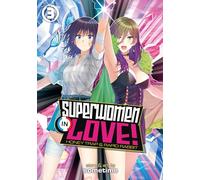 Superwomen in Love! Honey Trap and Rapid Rabbit Vol. 3
