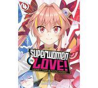 Superwomen in Love! Honey Trap and Rapid Rabbit Vol. 4