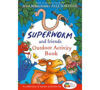 Superworm and Friends Outdoor Activity Book (Little Wild Things)