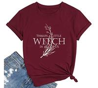 SUPEYA Women Halloween Tops Theres A Little Witch in All of Us Practical Magic Quotes Witch Shirt, Claret, Small