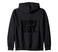 SUPPE GUT Funny German Soup Lover Saying Zip Hoodie